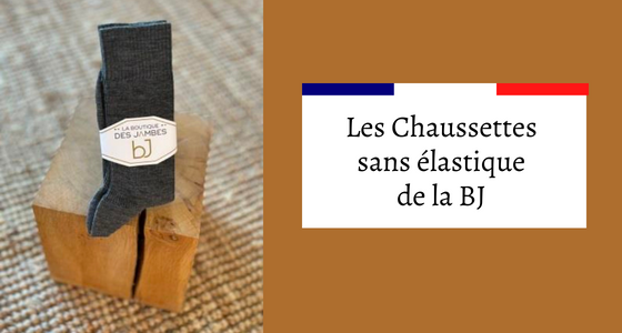 Les Chaussettes sans élastique de la BJ